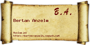 Bertan Anzelm névjegykártya